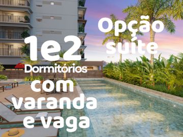 Apartamentos de 1 e 2 dormitrios com opo de sute e vaga